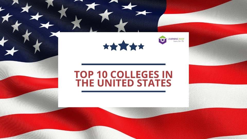 Top 10 colleges in the United States