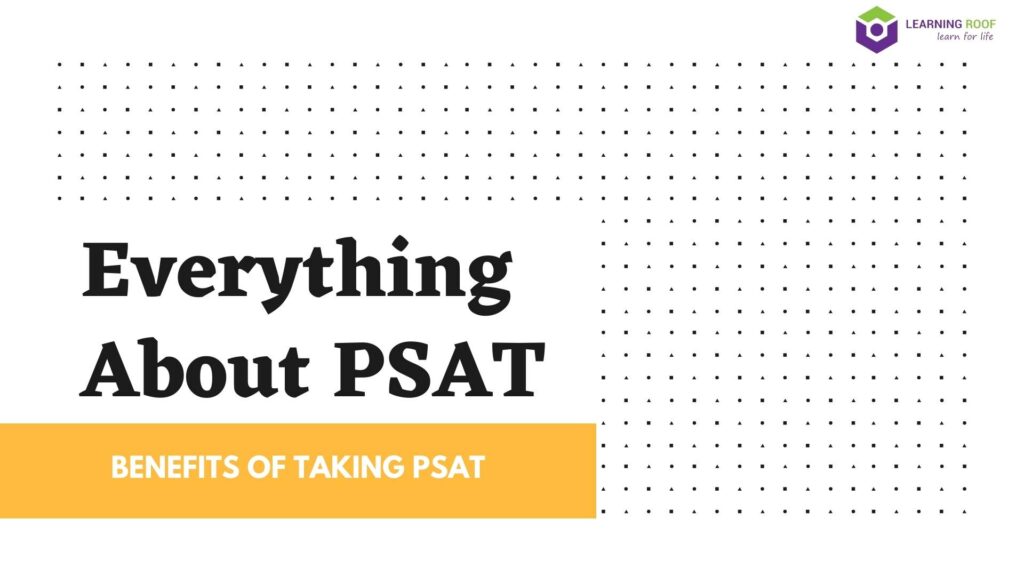 Everything About PSAT